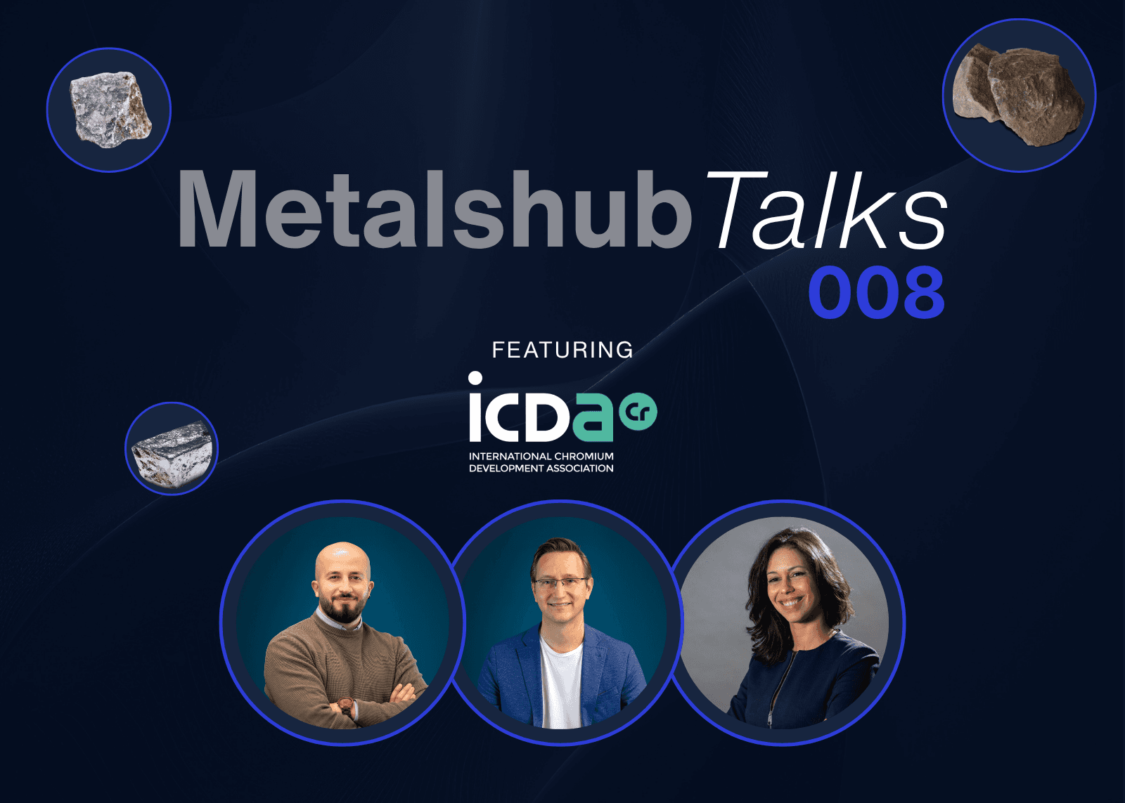 MetalshubTalks 008 webinar with host Samir Jaber and guest speakers Sebastian Kreft and Sheraz Neffati