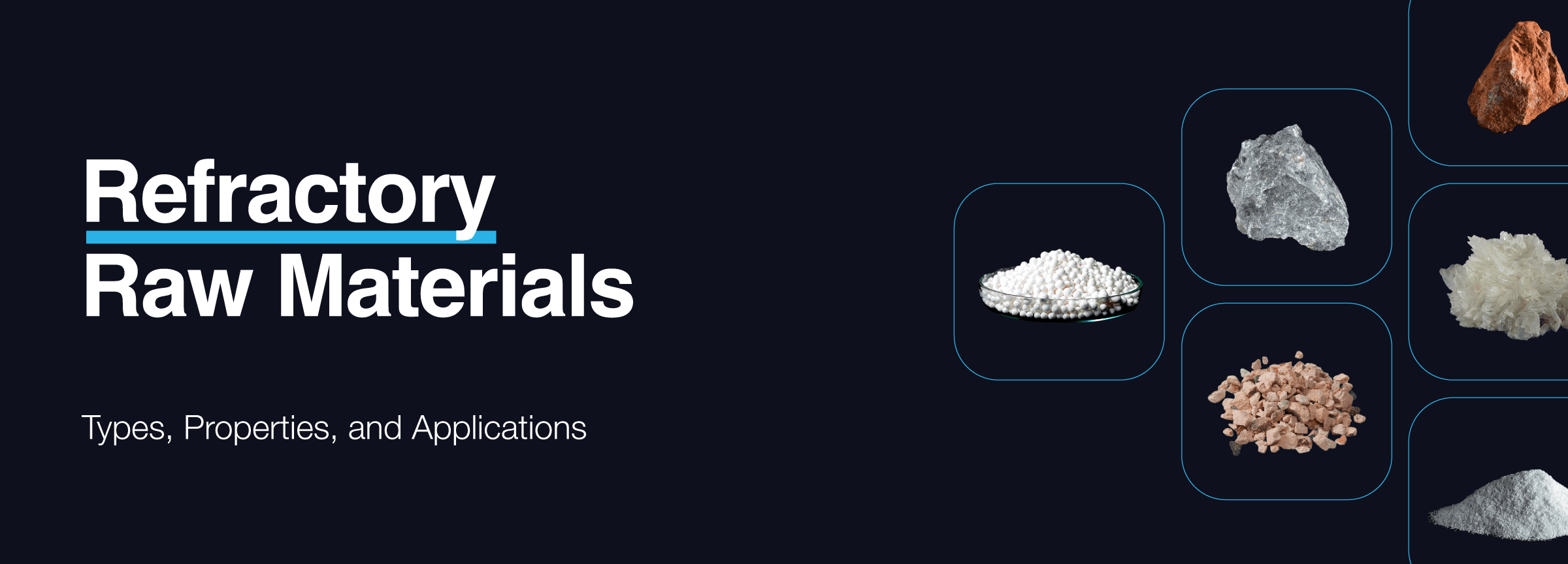 Header image showing refractory raw materials