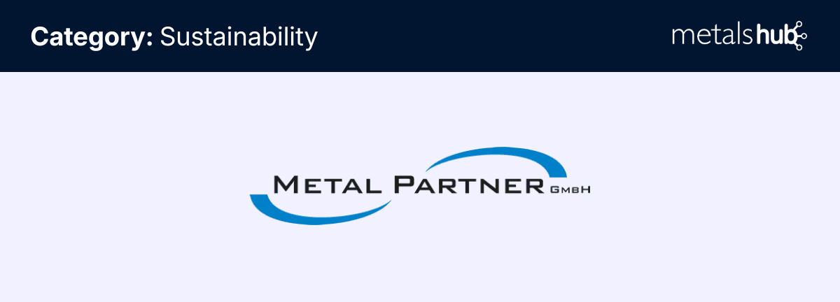 Metalshub Supplier Awards 2025: category sustainability - Metal Partner